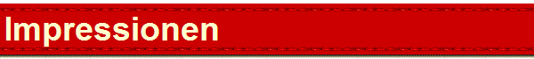 Impressionen